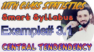 11th Statistics Ch# 3,Ex# 3.1 | Solved Exercises ICS part 1 [ALP] Smart Syllabus