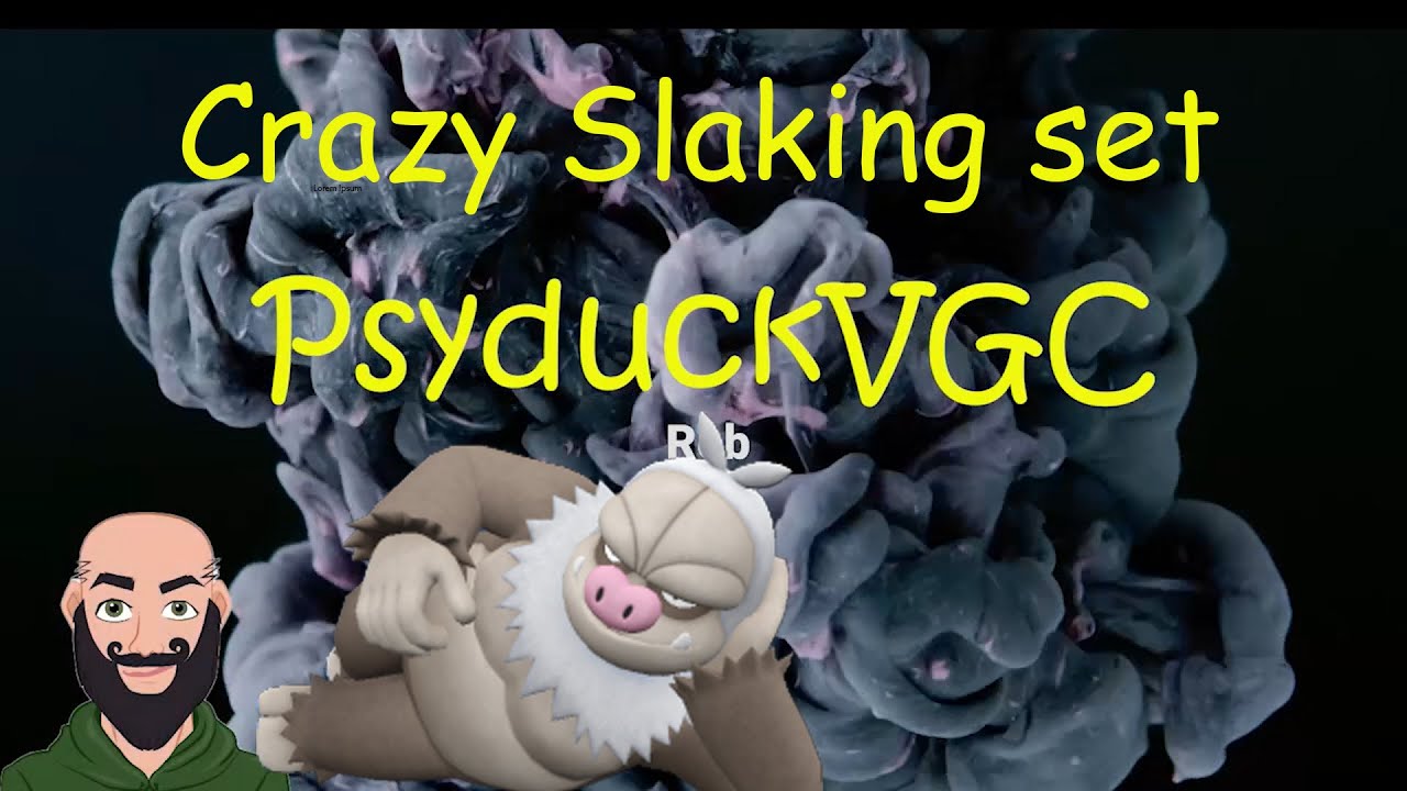 Slaking Be CRAZY!! - Pokémon Scarlet and Violet VGC Battles