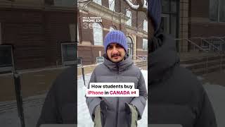 How students buy IPhone in canada ? Hindi