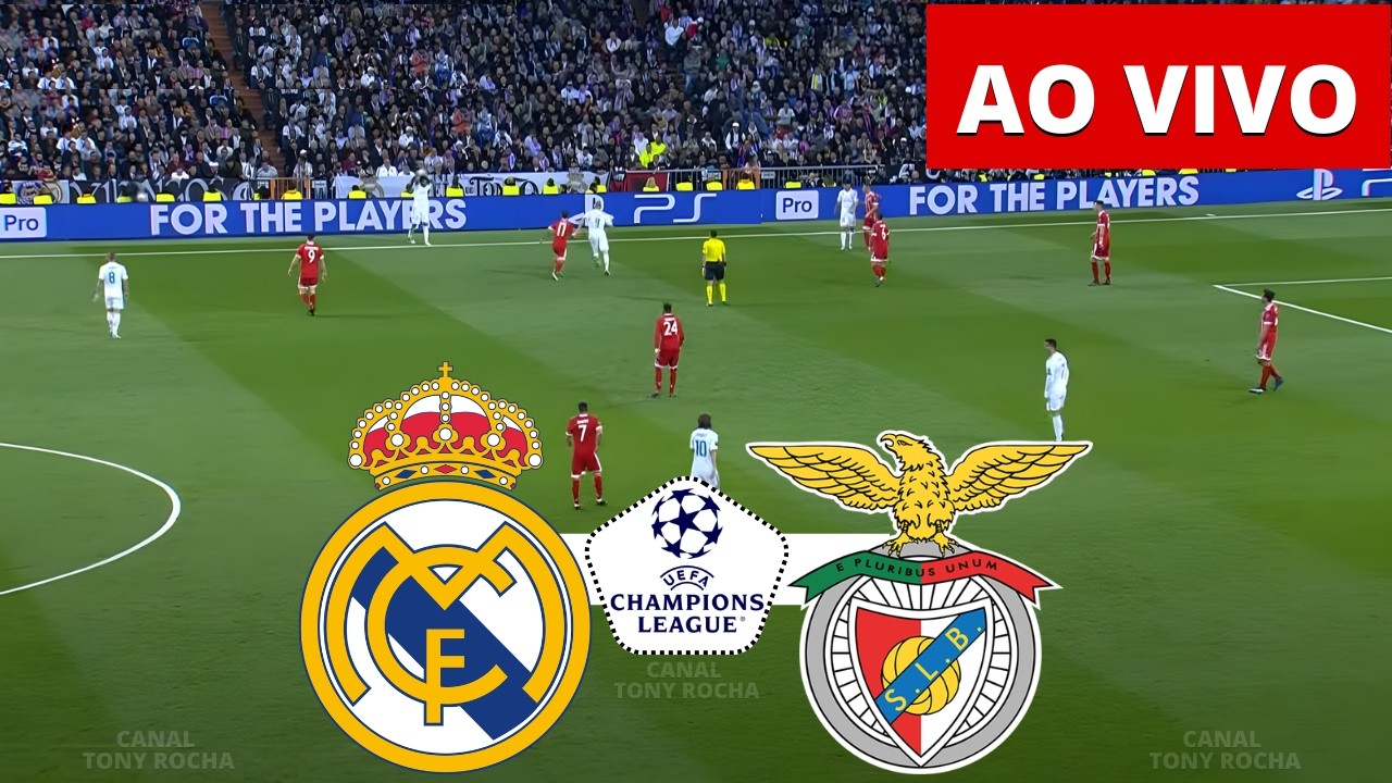 ONDE ASSISTIR REAL MADRID X BENFICA AO VIVO | UEFA CHAMPIONS LEAGUE 2026