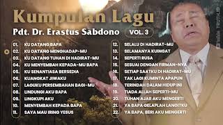 Kumpulan Lagu Pdt. Dr. Erastus Sabdono Vol. 3