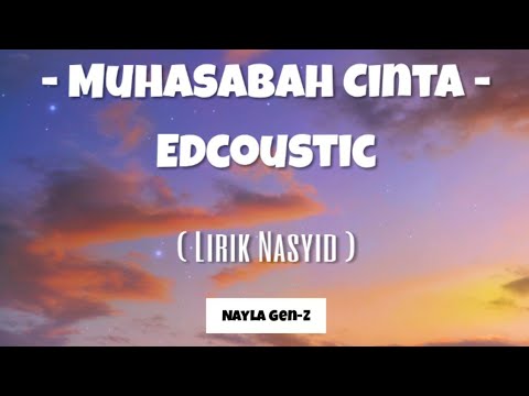 muhasabah-cinta---edcoustic-(lirik-nasyid)
