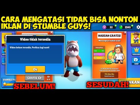CARA MENGATASI TIDAK BISA NONTON IKLAN DI STUMBLE GUYS | CARA MENGATASI