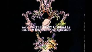 The Dirty Criminals - Acidbox