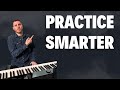 Stop wasting time create the ideal jazz piano practice routine for you