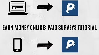 How to earn money online: paid surveys tutorial