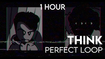 Think (1 HOUR) Perfect Loop | Funkdela Catalogue [VOL. 0 DEMO] | Friday Night Funkin
