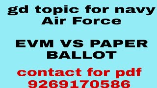 Gd topic evm vs paper ballot