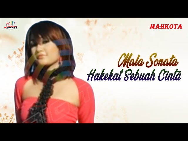 Mala Sonata - Hakekat Sebuah Cinta (Official Music Video) class=