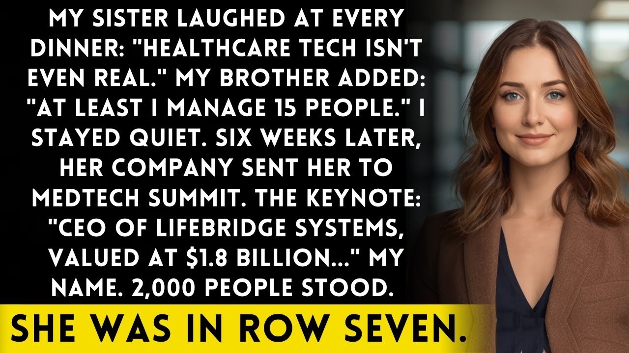 My Sister Mocked My  Healthcare Tech Job  For Years Until The Summit Where 2,000 People Stood For