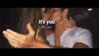 It's you - Ali gatie (sub español + slowed)