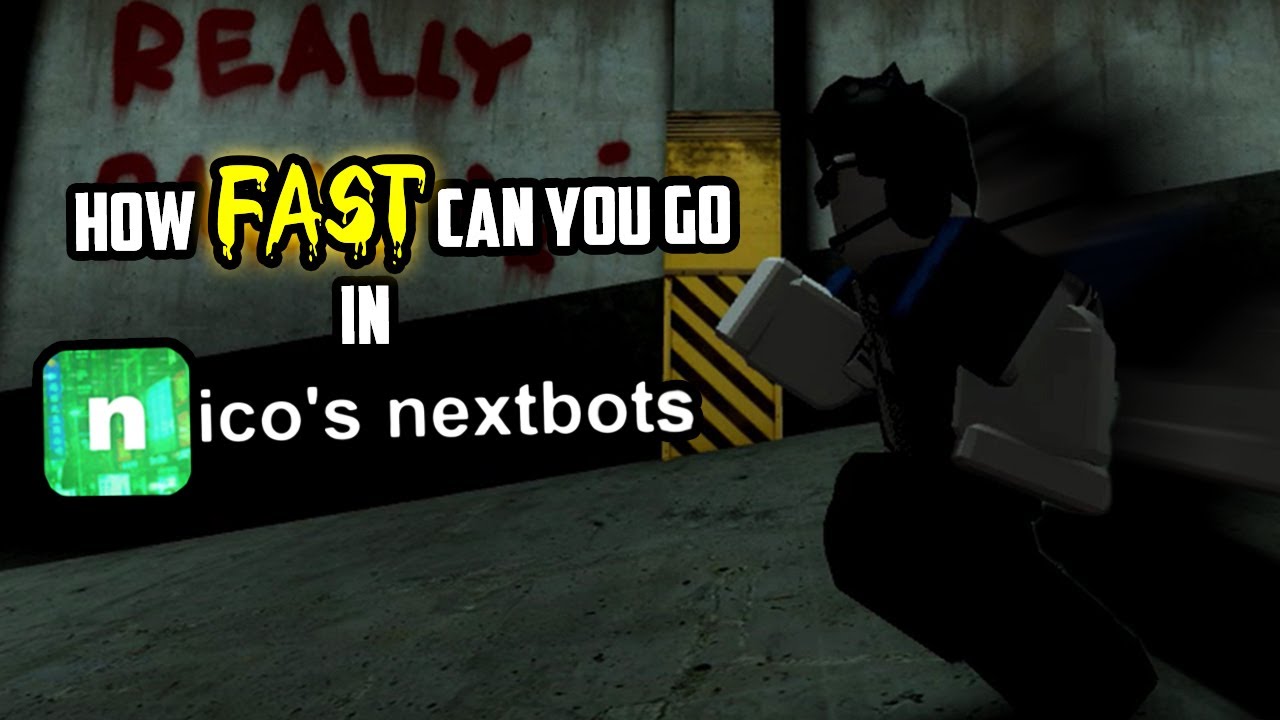 nicos nextbots is the best game ever made 