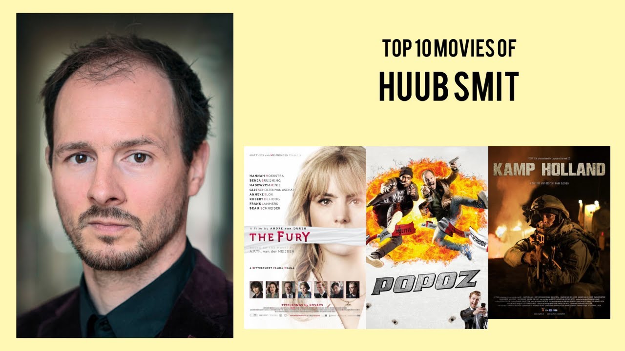 Huub Smit Top 10 Movies of Huub Smit| Best 10 Movies of Huub Smit