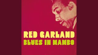 Video thumbnail of "Red Garland - East of the Sun"