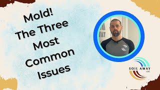 Mold Issues - 3 Most Common Sources of Moisture