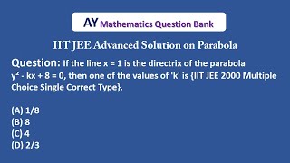 #2000(2) IIT JEE Advanced Previous Years Problem with Solution | Parabola | JEE 2000 Multiple Choice