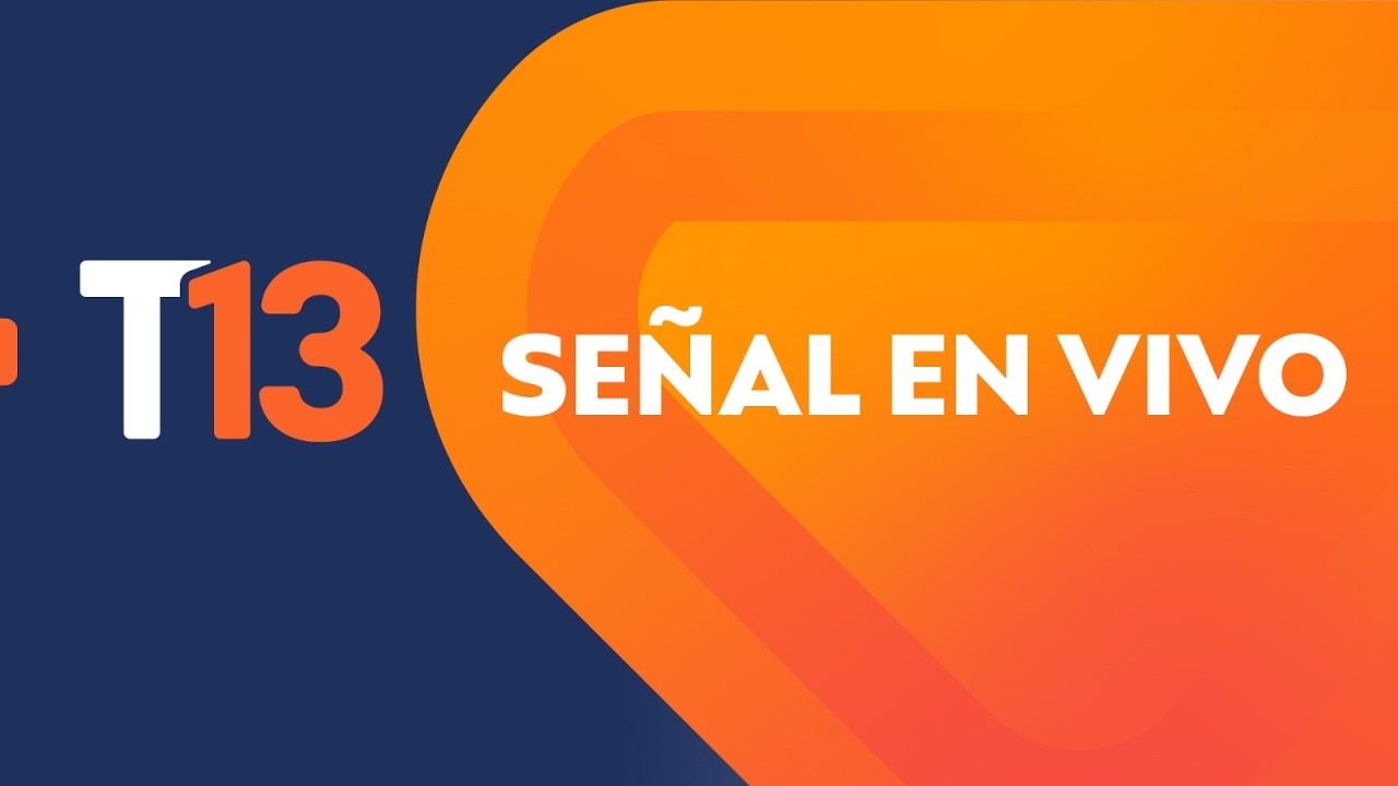 EN VIVO: Noticias de Chile y el mundo / T13 EN VIVO