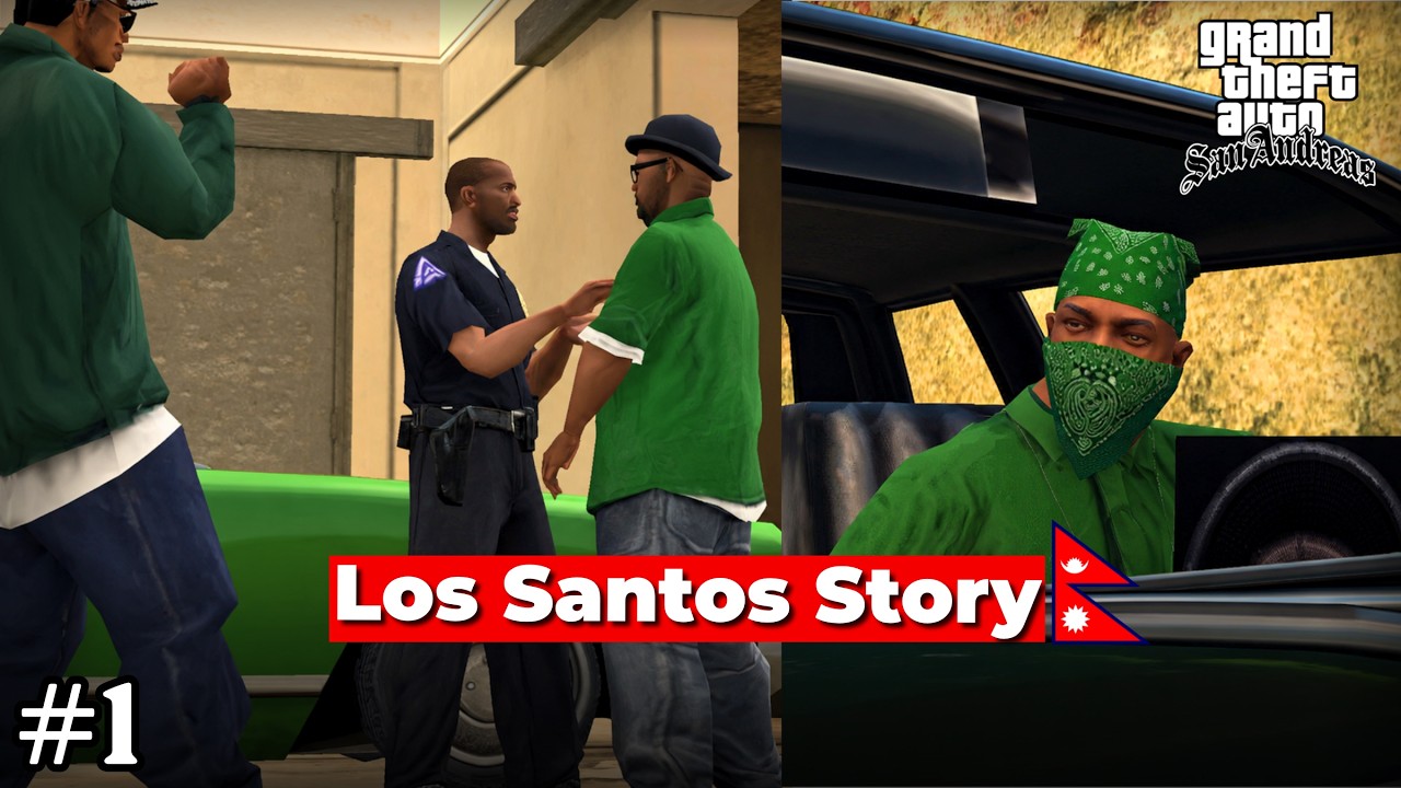 Los Santos: The Beginning of CJ's Story 🔥🇳🇵 | GTA San Andreas