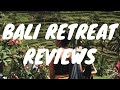 BALI RETREAT REVIEWS | Elise Darma