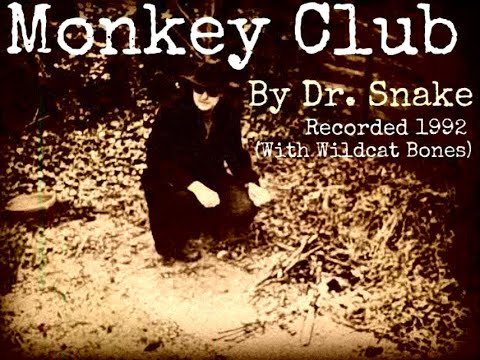 Monkey Club - Wildcat Bones (1992)