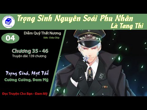Video Tập 4 | Trọng Sinh Nguyên Soái Phu Nhân Là Tang Thi |... - youtube