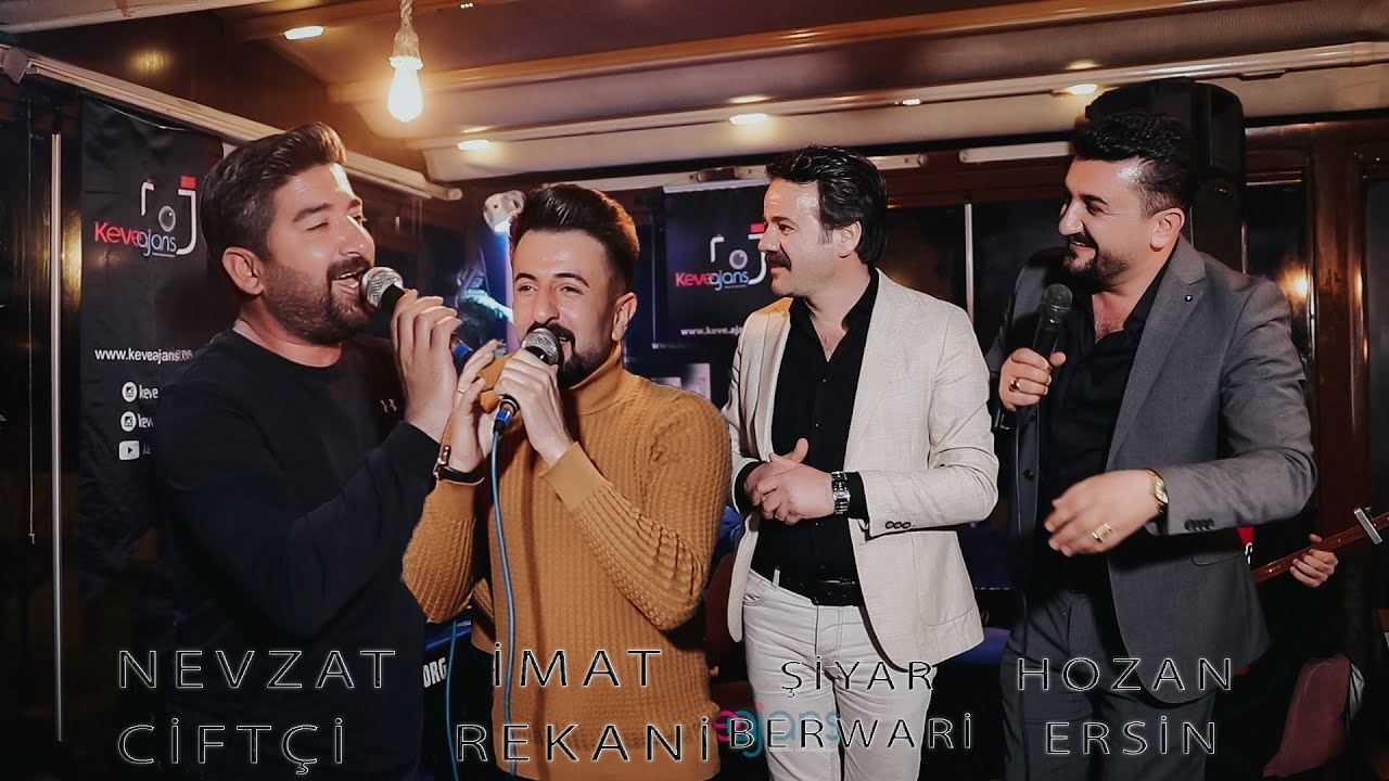 HOZAN ERSİN  ŞİYAR BERWARİ  İMAT REKANİ  NEVZAT CİFTÇİ Harika Uzun Hava ZİNDANİME