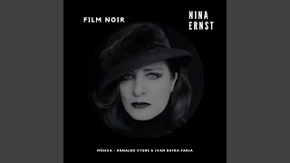 Film Noir - NIna Ernst