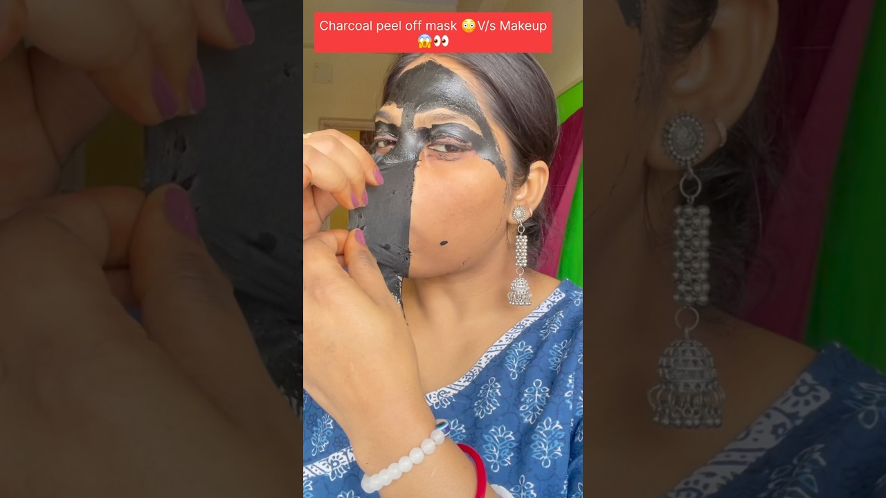 How to use Charcoal Peel Off Mask 😳as Makeup Remover🥺 