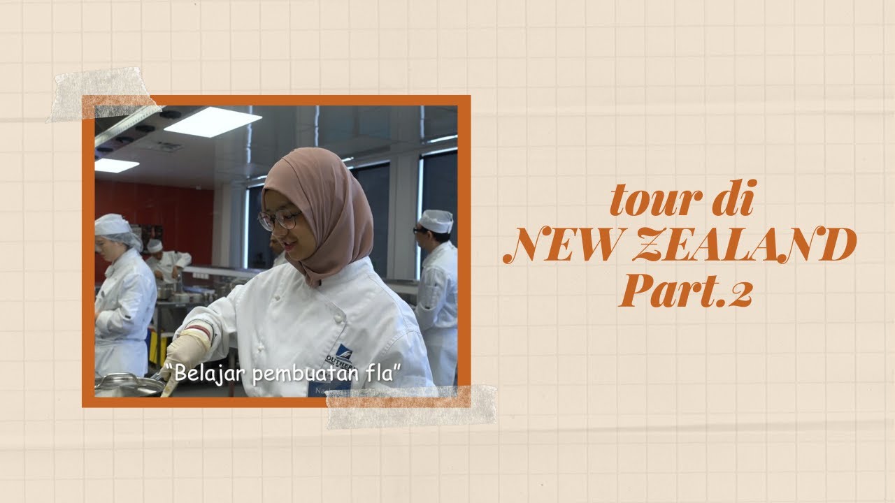 JADI KOKI DI NEW ZEALAND !!!