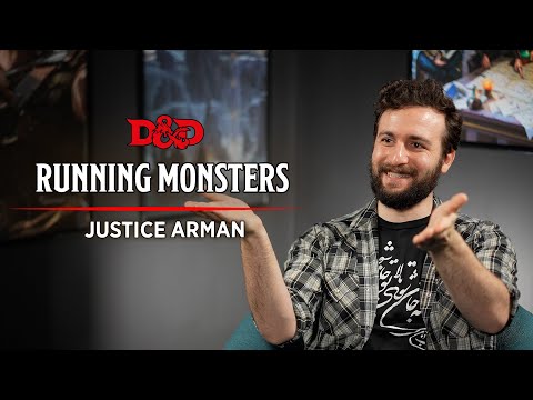 Running Monsters in Dungeons & Dragons | D&D Design Team | Justice Arman