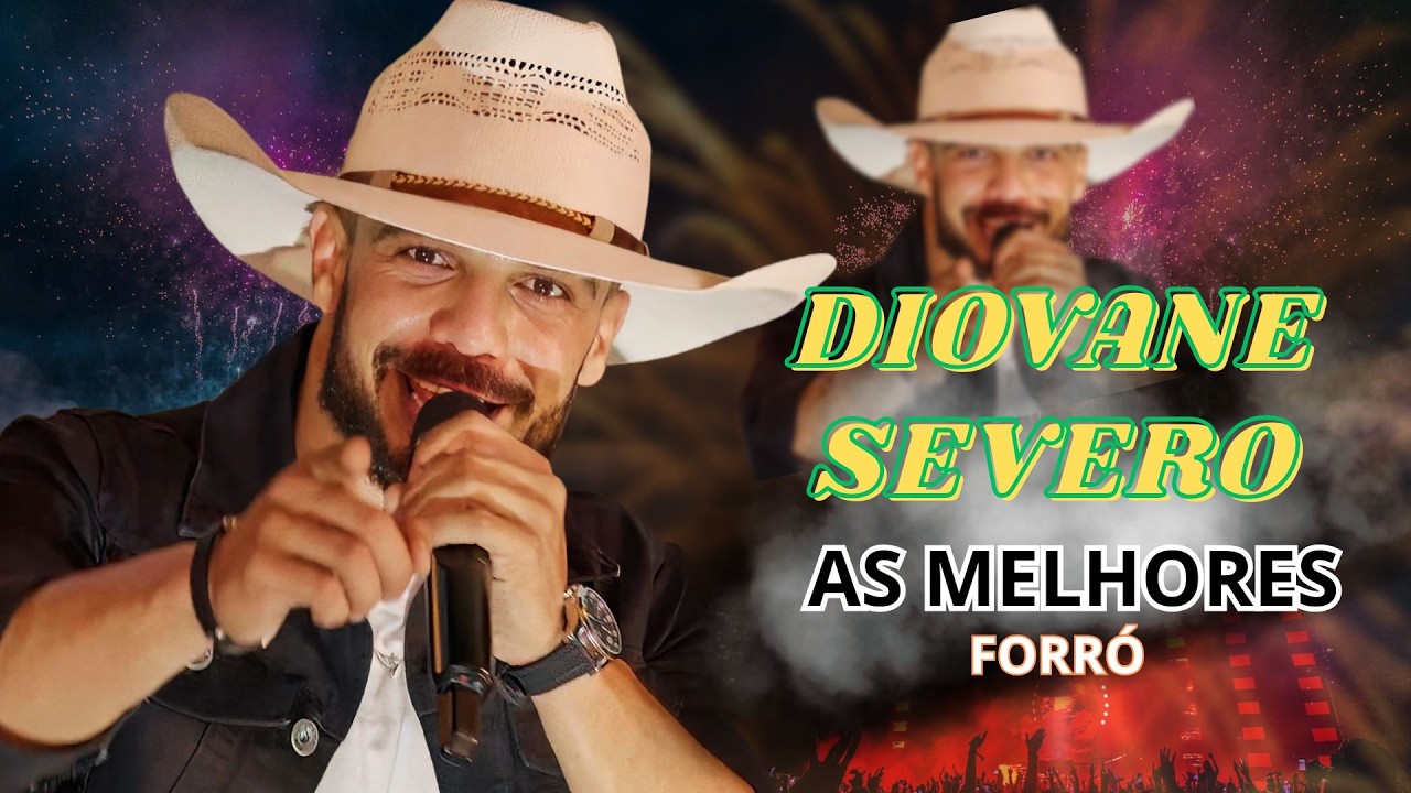 DIA DO DIOVANE SEVERO NO FORRÓ E XOTE TOCANDO AO VIVO SHOWS REMIX BOM DEMAIS CONTAGIA PAU DE FORRO