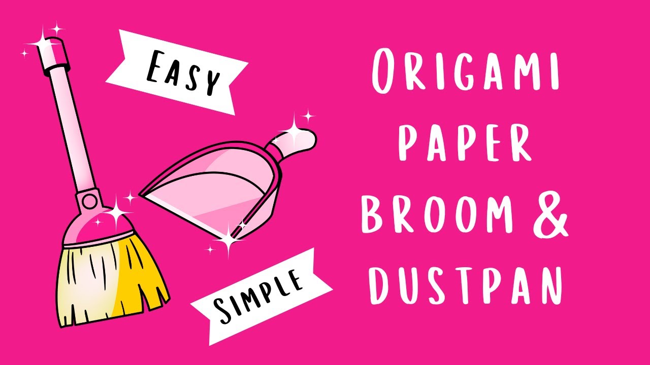 DIY Origami Mini Paper Broom & Dustpan | Fun Summer Craft