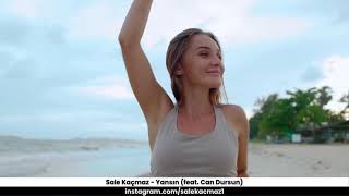 Sale Kaçmaz - Yansın (feat Can Dursun) Original Mix