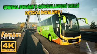 Unreal Engi̇ne 5 Güncellemesi̇ Fernbus Gameplay 4K
