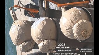 GHOST SHELL FIREWORKS - 4 INCH UP TO 16 INCH SHELLS