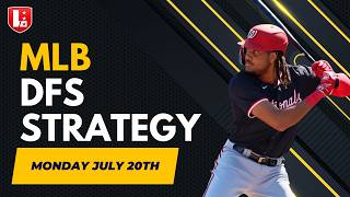 Monday MLB DFS 7/20/26: Main Slate Lineups, Stacks & Value Plays (DK/FD/Yahoo)