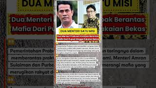 Dua Menteri Satu Misi Kompak Berantas Mafia Dari Pupuk Hingga Pakaian Bekas