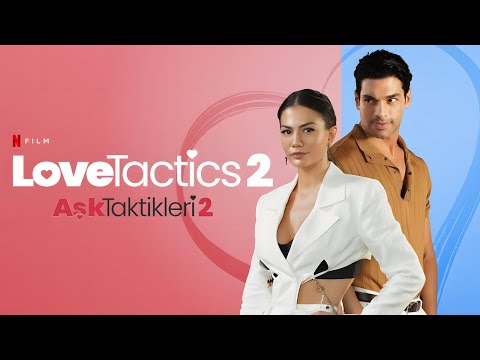 Love Tactics 2, Aşk Taktikleri 2 Full Movie 2023 Fact | Love Tactics 2 Asli And Kerem Review & Fact