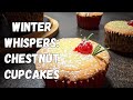Christmas Chestnut Cupcakes: Your New Favorite Holiday Treat!