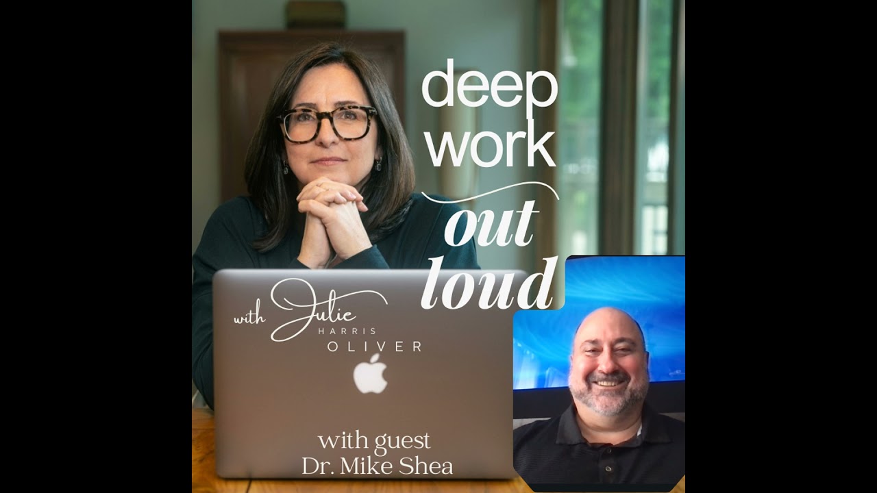 If It's Hysterical It's Historical with Dr. Mike Shea | Deep Work Out Loud