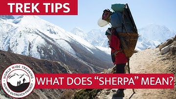 The "Sherpa" People - What Exactly is a "Sherpa"? | Trek Tips