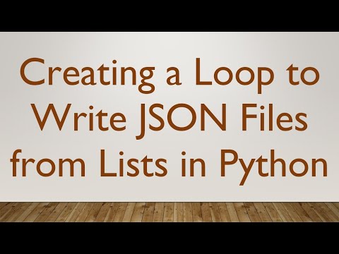 Creating a Loop to Write JSON Files from Lists in Python