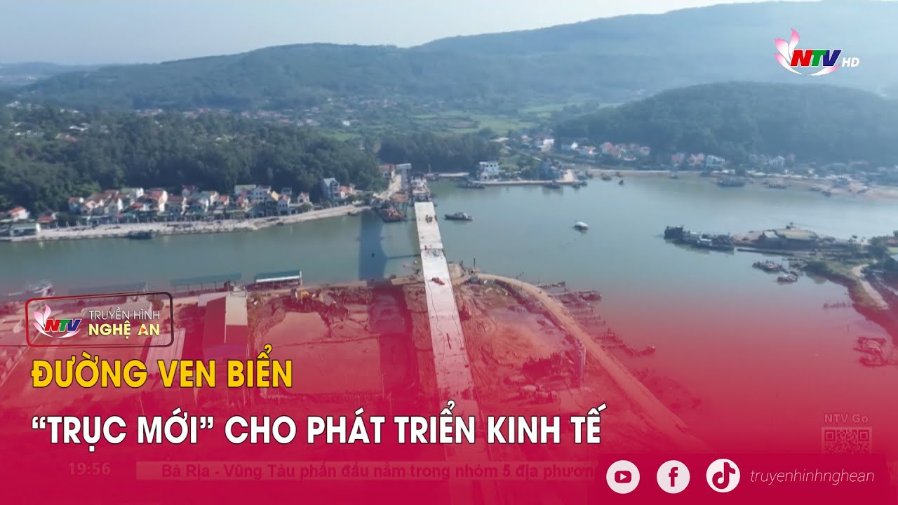 Đường ven biển - “Trục mới” cho phát triển kinh tế
