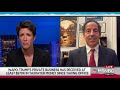 MSNBC - Raskin Discusses Turnberry, Trump's Emoluments Violations