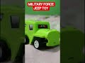 MILITARY FORCE JEEP TOY l Super Colourful Fun Videos l Bachchon ka fun video