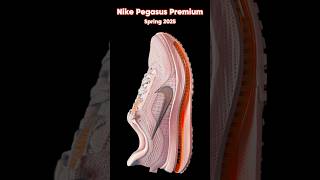 Nike Pegasus Premium - Spring 2025 - 🙏OLAVIO COSTA🙂