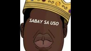 SABAY SA USO - Ace Warren ft. Raniel & Ron