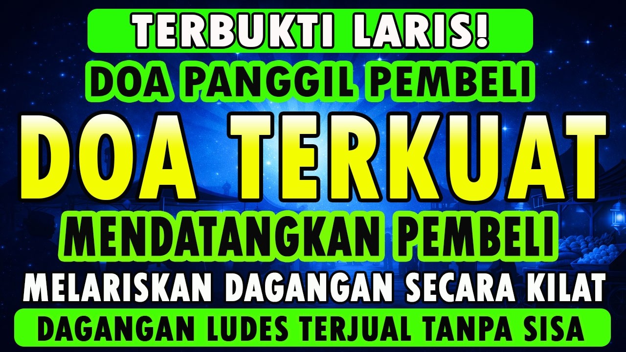 YA ROHMAN , YA ROHIM 🤲🤲 Pelaris Dagangan Pemanggil Pembeli Pembuka Aura Toko/Warung.