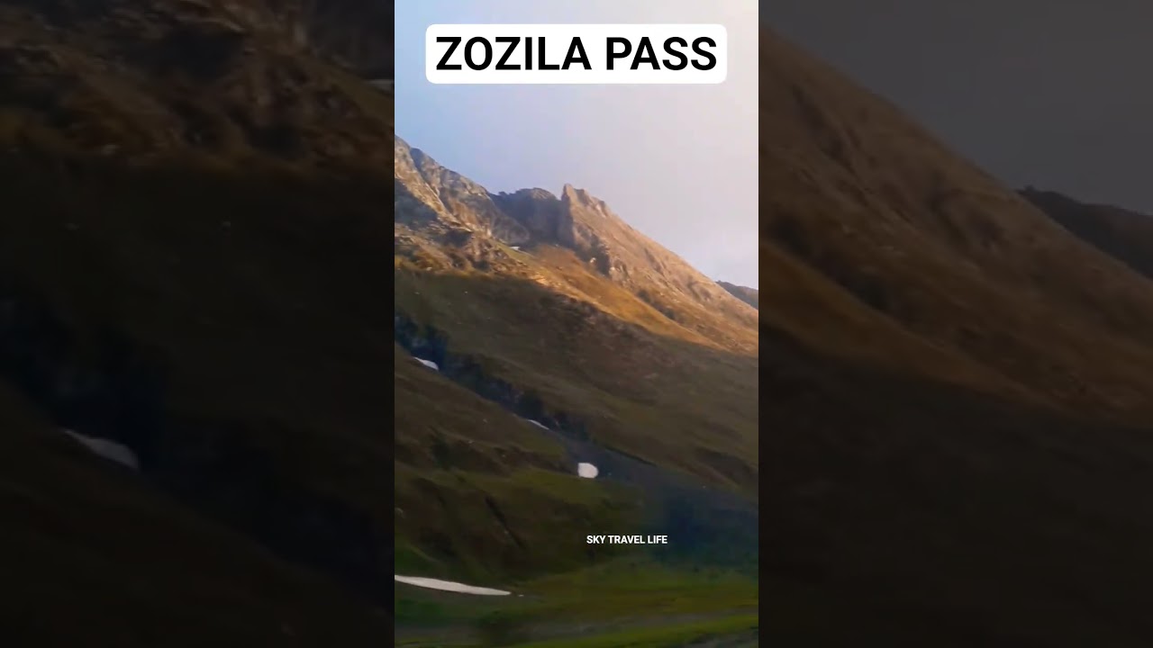 ZOZILA PASS Jammu Kashmir 