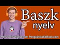 Baszk nyelv magyaroknak - hallgatás és gyakorlás